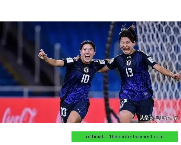 日本女足世界杯小组赛强势击败西班牙展现冠军级统治力震惊足坛
